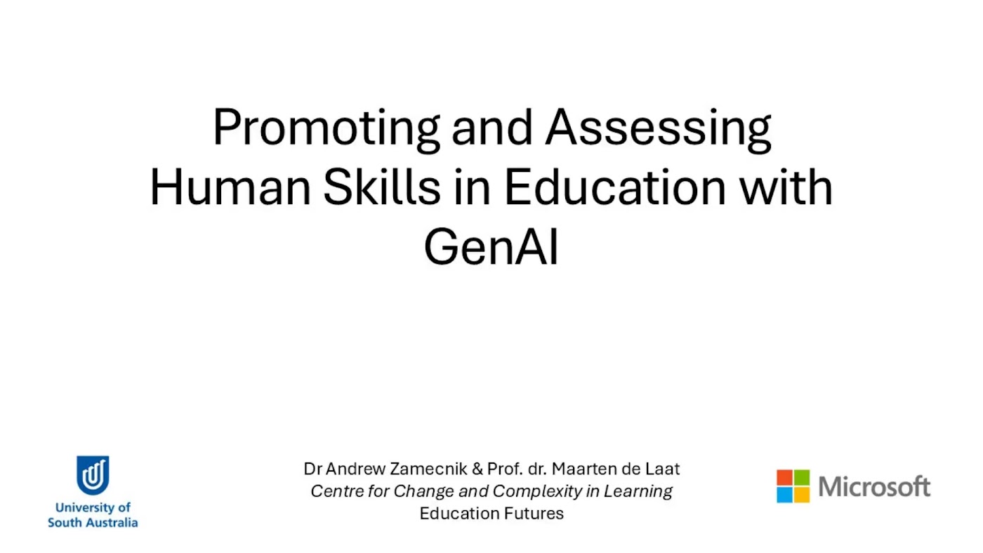 Video title slide — Promoting and Assessing Human Skills in Education with GenAI, Dr Andrew Zamecnik and Prof. dr. Maarten de Laat, with Microsoft